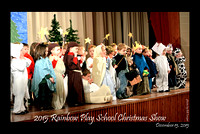 12152015: RAINBOW PLAY SCHOOL CHRISTMAS SHOW